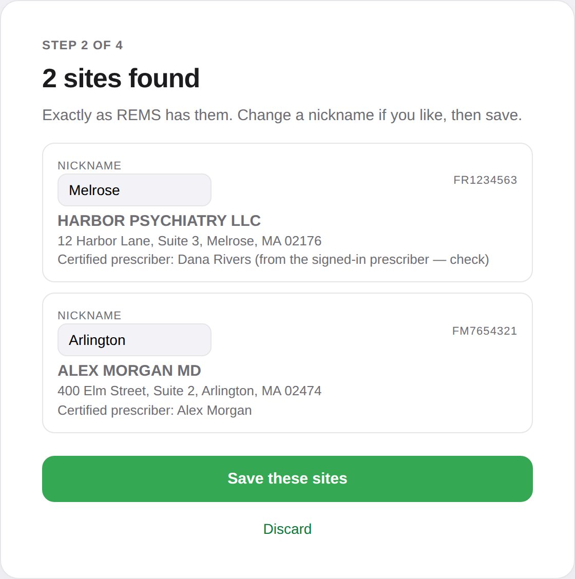 The confirmation list after reading sites from REMS, with editable nicknames
